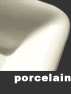 Porcelain