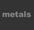 Metals